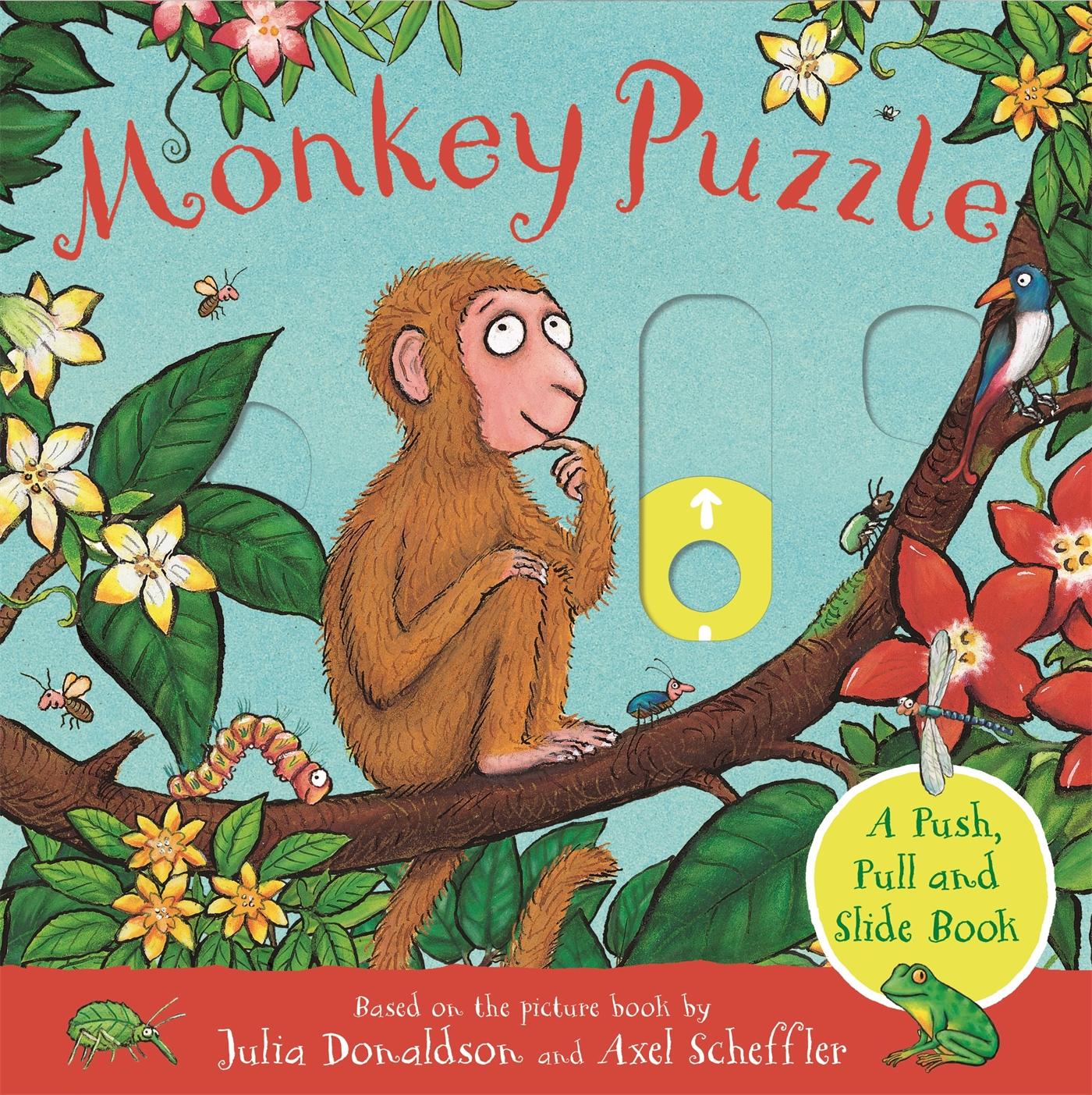 Cover: 9781529096156 | Monkey Puzzle: A Push, Pull and Slide Book | Julia Donaldson | Buch