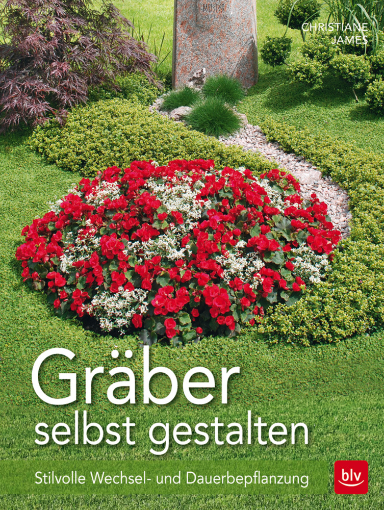 Cover: 9783835414662 | Gräber selbst gestalten | Stilvolle Wechsel- und Dauerbepflanzung