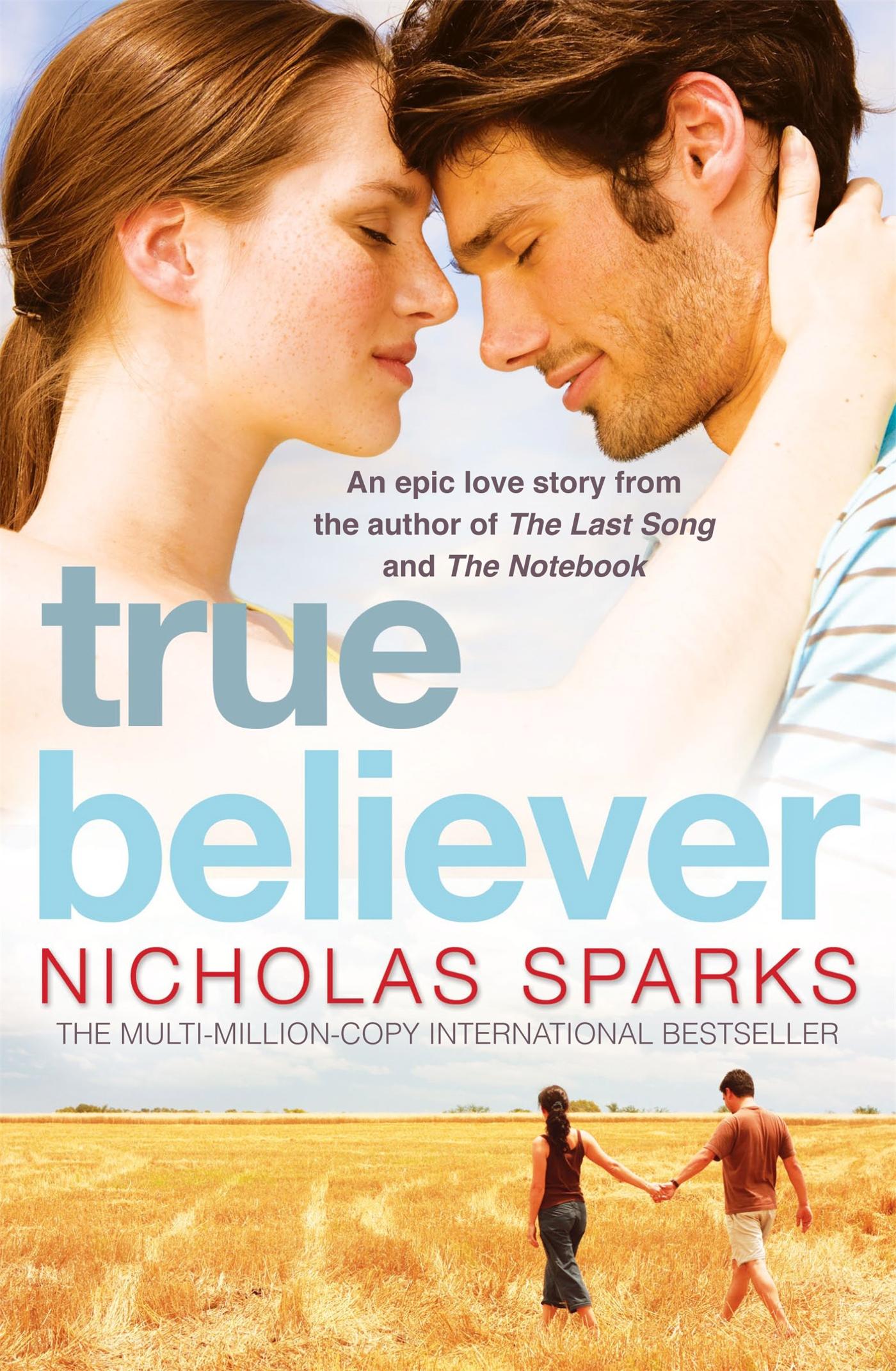 Cover: 9780751541151 | True Believer | Nicholas Sparks | Taschenbuch | 352 S. | Englisch