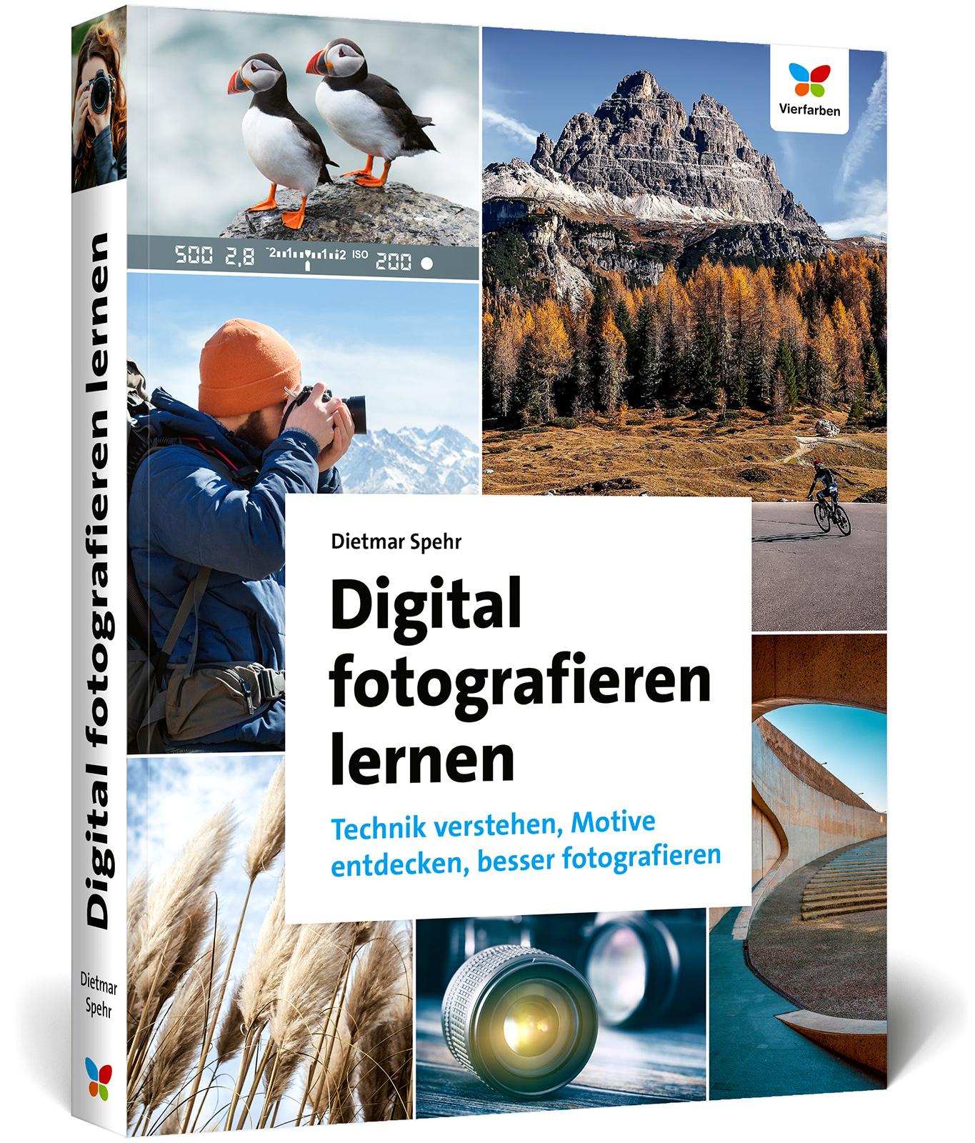 Cover: 9783842110854 | Digital fotografieren lernen | Dietmar Spehr | Taschenbuch | 430 S.