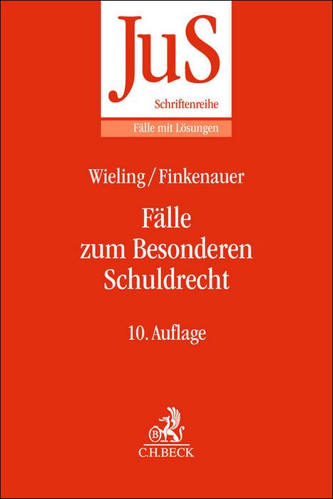 Cover: 9783406828461 | Fälle zum Besonderen Schuldrecht | Hans Josef Wieling (u. a.) | Buch