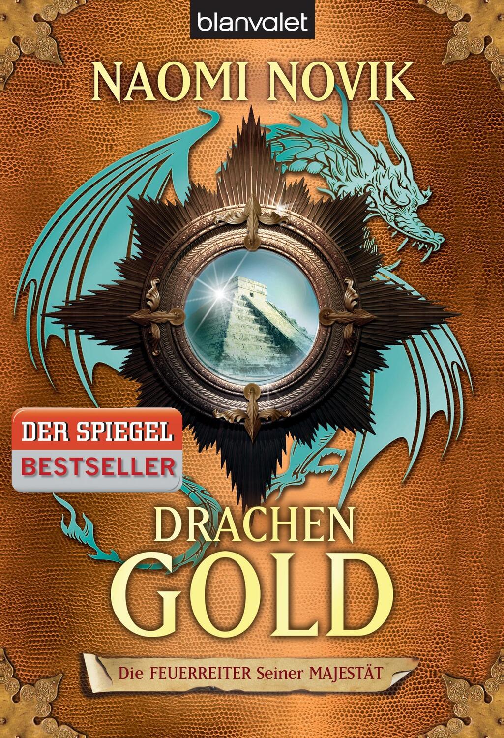 Cover: 9783442269891 | Die Feuerreiter Seiner Majestät 07. Drachengold | Naomi Novik | Buch