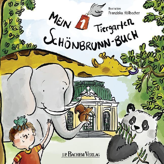 Cover: 9783761633168 | Mein 1. Tiergarten Schönbrunn-Buch | Franziska Höllbacher | Buch