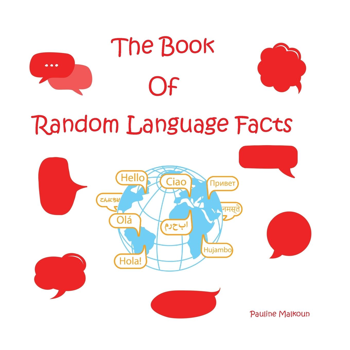 Cover: 9781922641205 | The Book of Random Language Facts | Pauline Malkoun | Taschenbuch