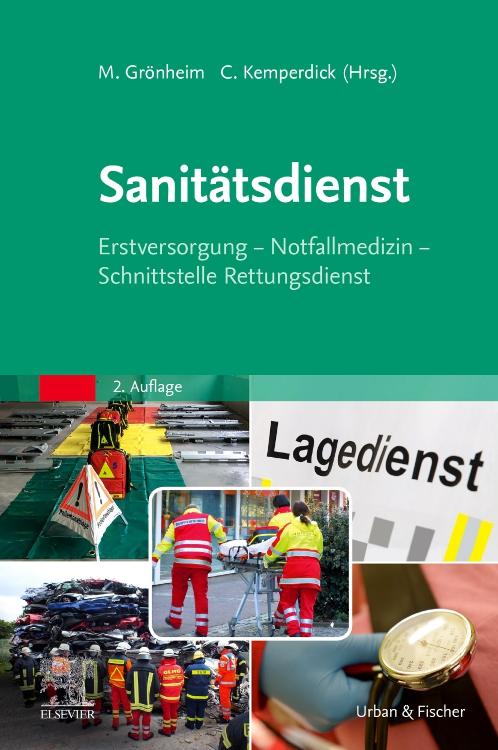 Cover: 9783437486111 | Sanitätsdienst | Michael Grönheim (u. a.) | Buch | XXVI | Deutsch