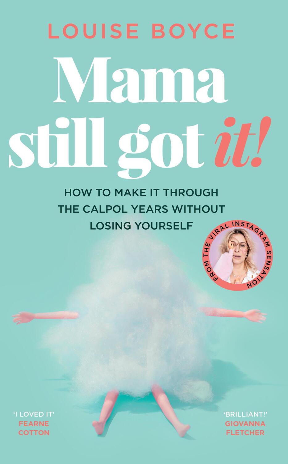 Cover: 9780008561840 | Mama Still Got It | Louise Boyce | Buch | Englisch | 2023