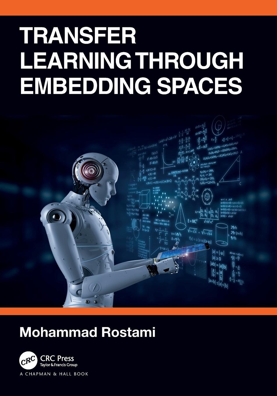 Cover: 9780367703868 | Transfer Learning through Embedding Spaces | Mohammad Rostami | Buch