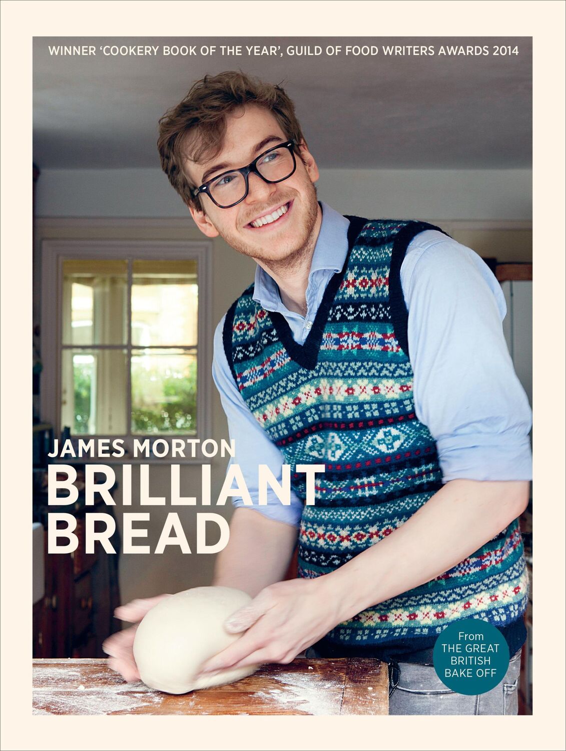 Cover: 9780091955601 | Brilliant Bread | James Morton | Buch | Gebunden | Englisch | 2013