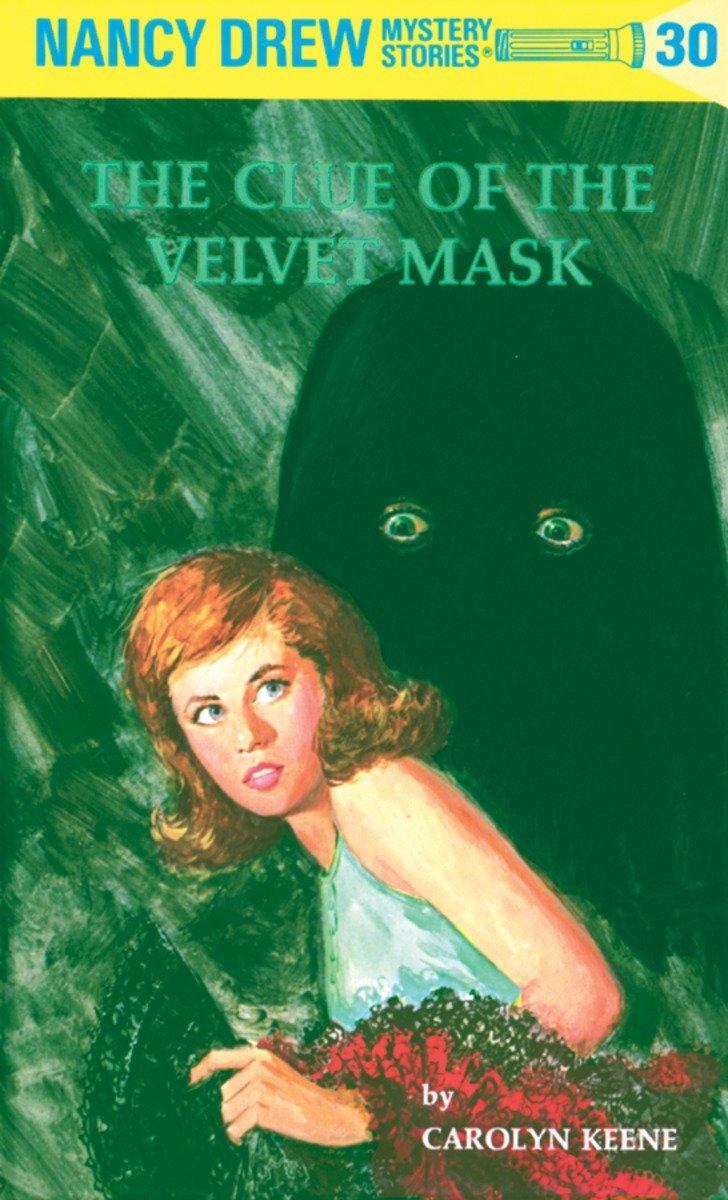 Cover: 9780448095301 | Nancy Drew 30: the Clue of the Velvet Mask | Carolyn Keene | Buch