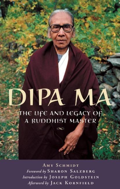 Cover: 9780974240558 | Dipa Ma | The Life and Legacy of a Buddhist Master | Amy Schmidt