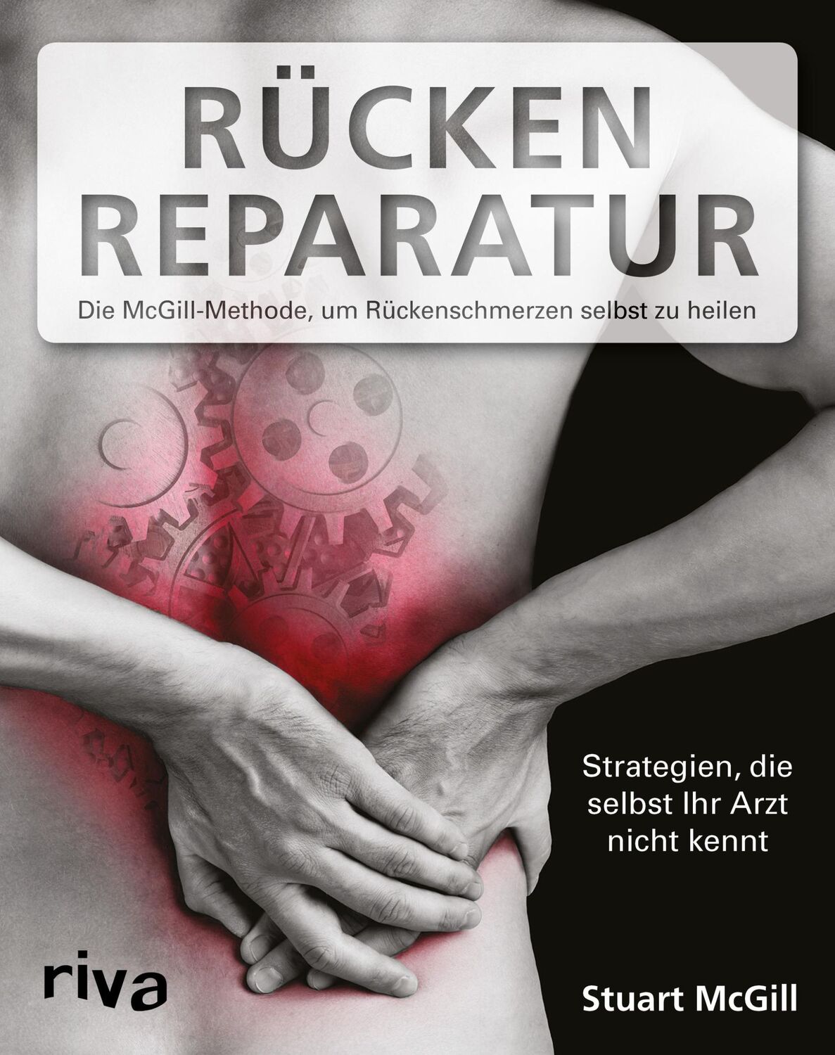 Cover: 9783868839326 | Rücken-Reparatur | Stuart McGill | Taschenbuch | 192 S. | Deutsch