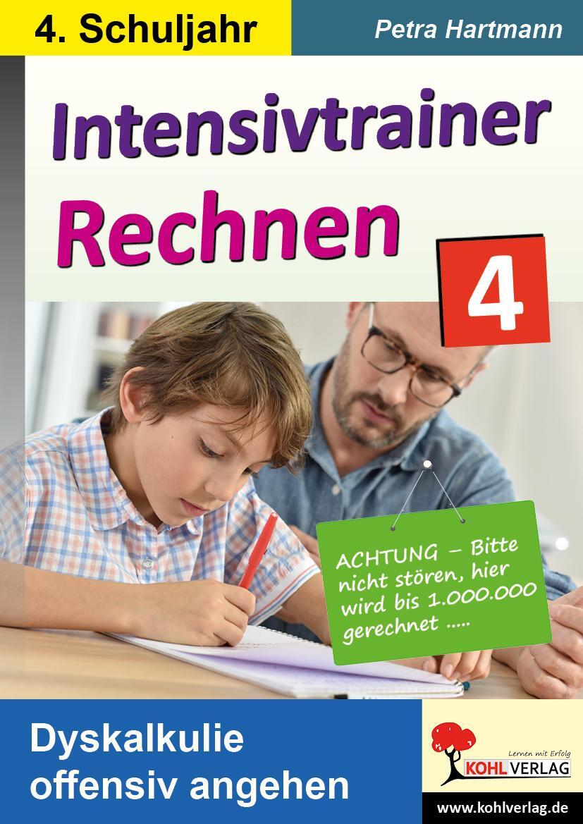 Cover: 9783966241007 | Intensivtrainer Rechnen / Klasse 4 | Dyskalkulie offensiv angehen