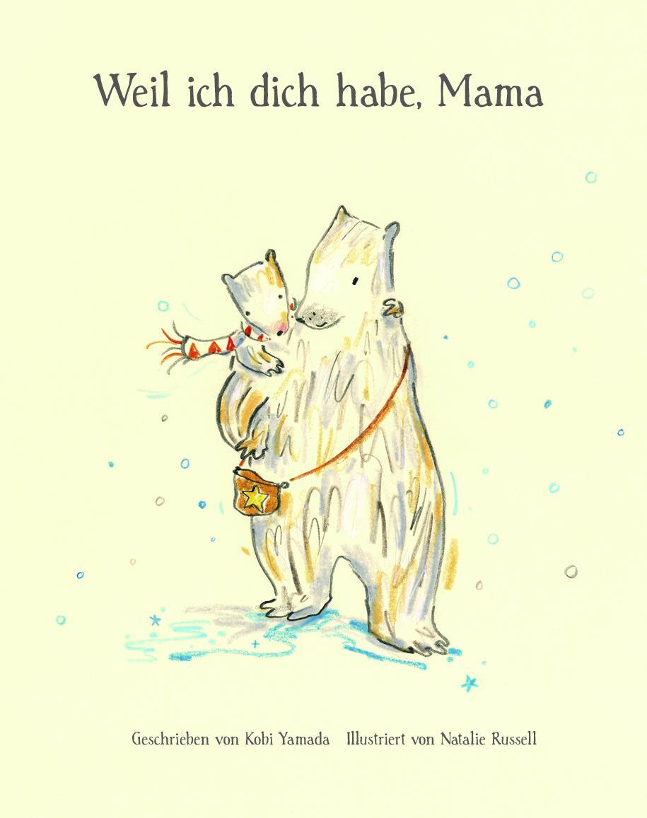 Cover: 9783948638825 | Weil ich dich habe, Mama | Kobi Yamada | Buch | Deutsch | 2021