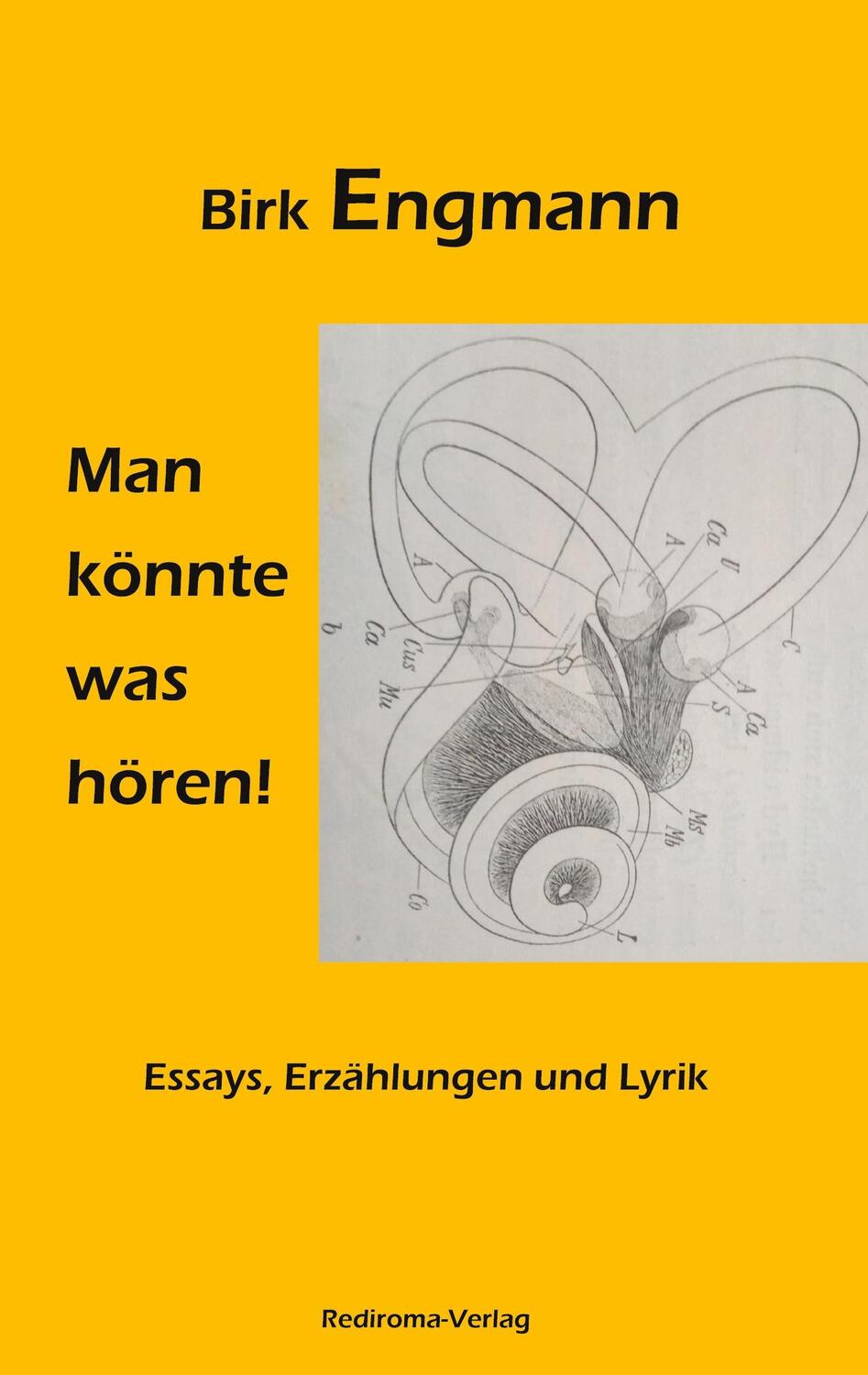 Cover: 9783988855268 | Man könnte was hören! | Essays, Erzählungen und Lyrik | Birk Engmann