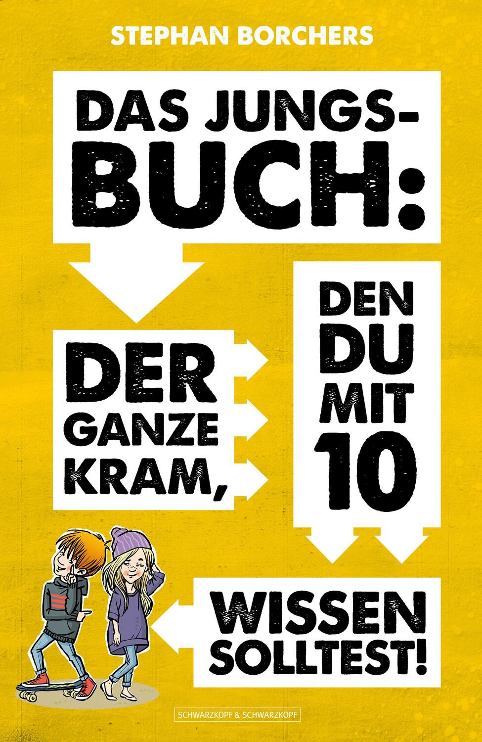 Cover: 9783862658244 | DAS JUNGS-BUCH | Der ganze Kram, den du mit 10 wissen solltest! | Buch