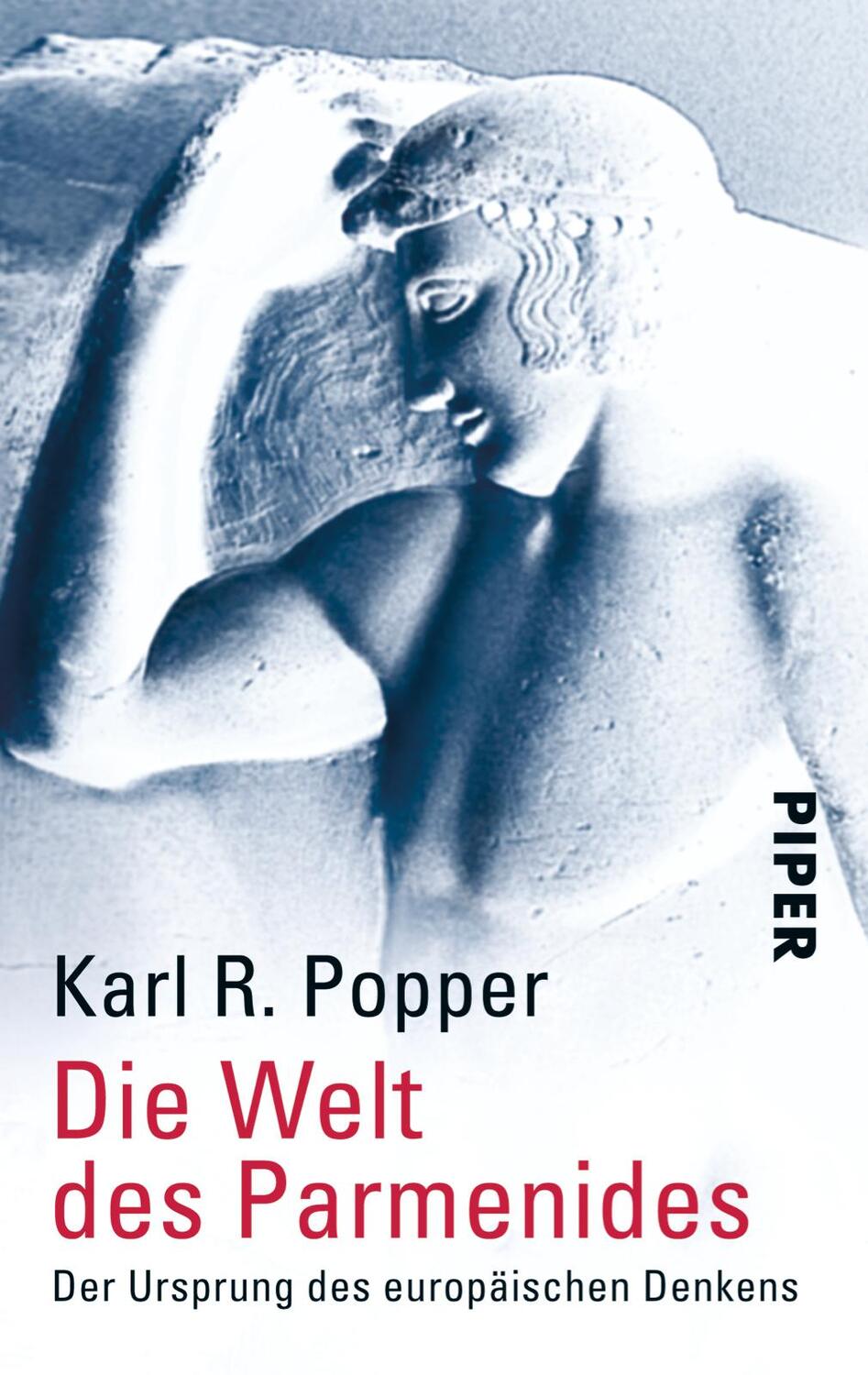 Cover: 9783492240710 | Die Welt des Parmenides | Der Ursprung des europäischen Denkens | Buch