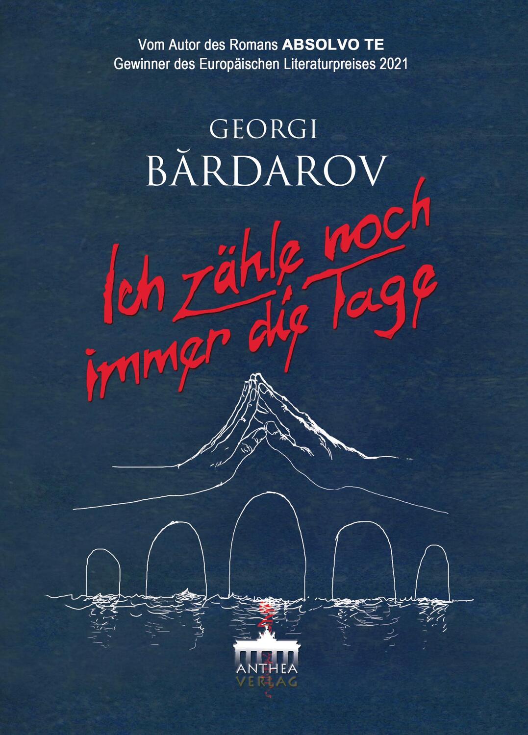 Cover: 9783899984224 | Ich zähle noch immer die Tage | Roman | Georgi B¿rdarov | Taschenbuch