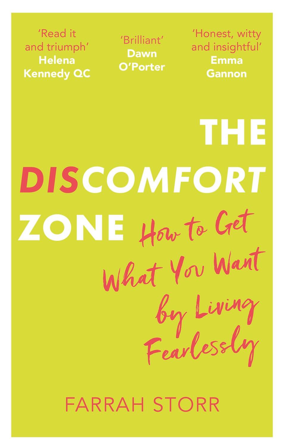 Cover: 9780349415376 | The Discomfort Zone | How to Get What You Want by Living Fearlessly