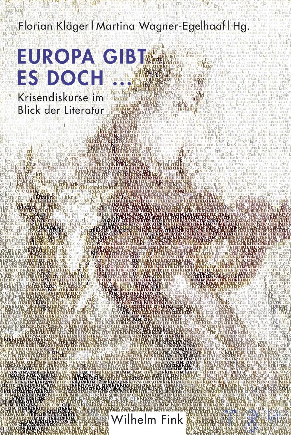 Cover: 9783770559251 | Europa gibt es doch... | Krisendiskurse im Blick der Literatur | Buch