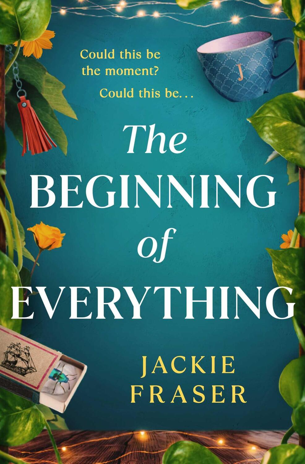 Bild: 9781398518971 | The Beginning of Everything | Jackie Fraser | Taschenbuch | Englisch