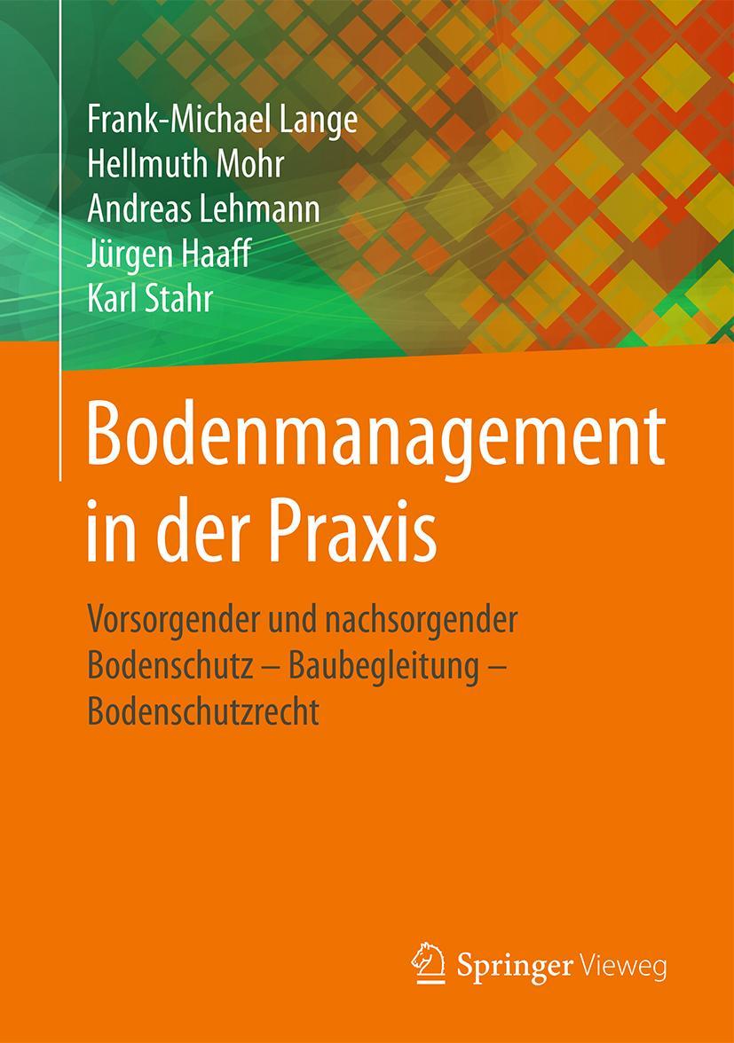 Cover: 9783658100582 | Bodenmanagement in der Praxis | Frank-Michael Lange (u. a.) | Buch