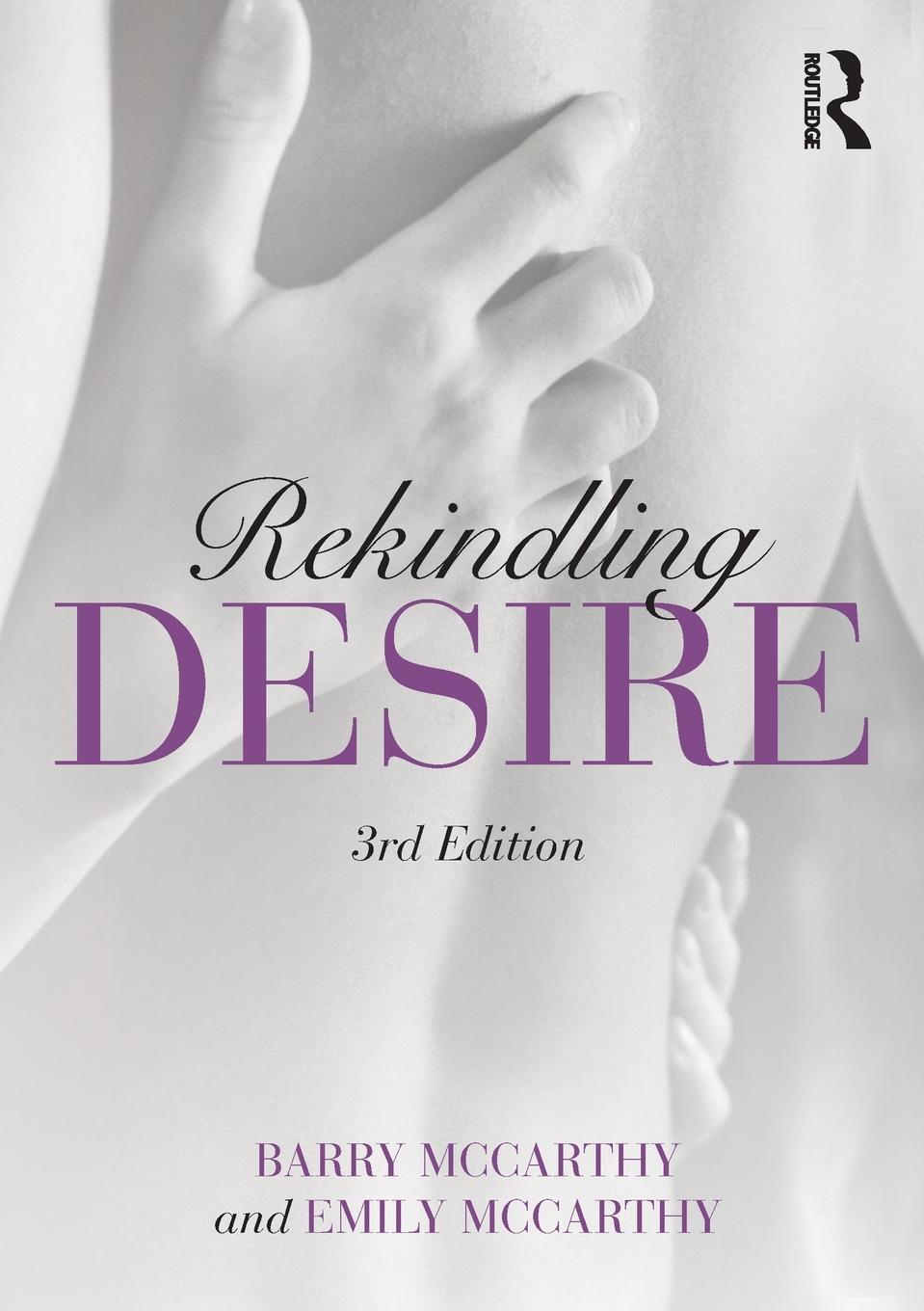 Cover: 9780367143848 | Rekindling Desire | Barry Mccarthy (u. a.) | Taschenbuch | Englisch