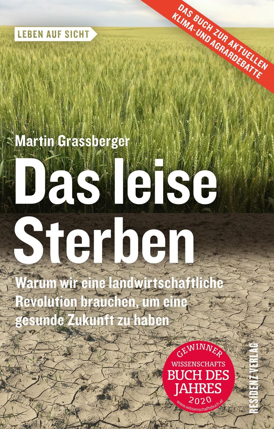 Cover: 9783701734795 | Das leise Sterben | Martin Grassberger | Taschenbuch | 336 S. | 2019