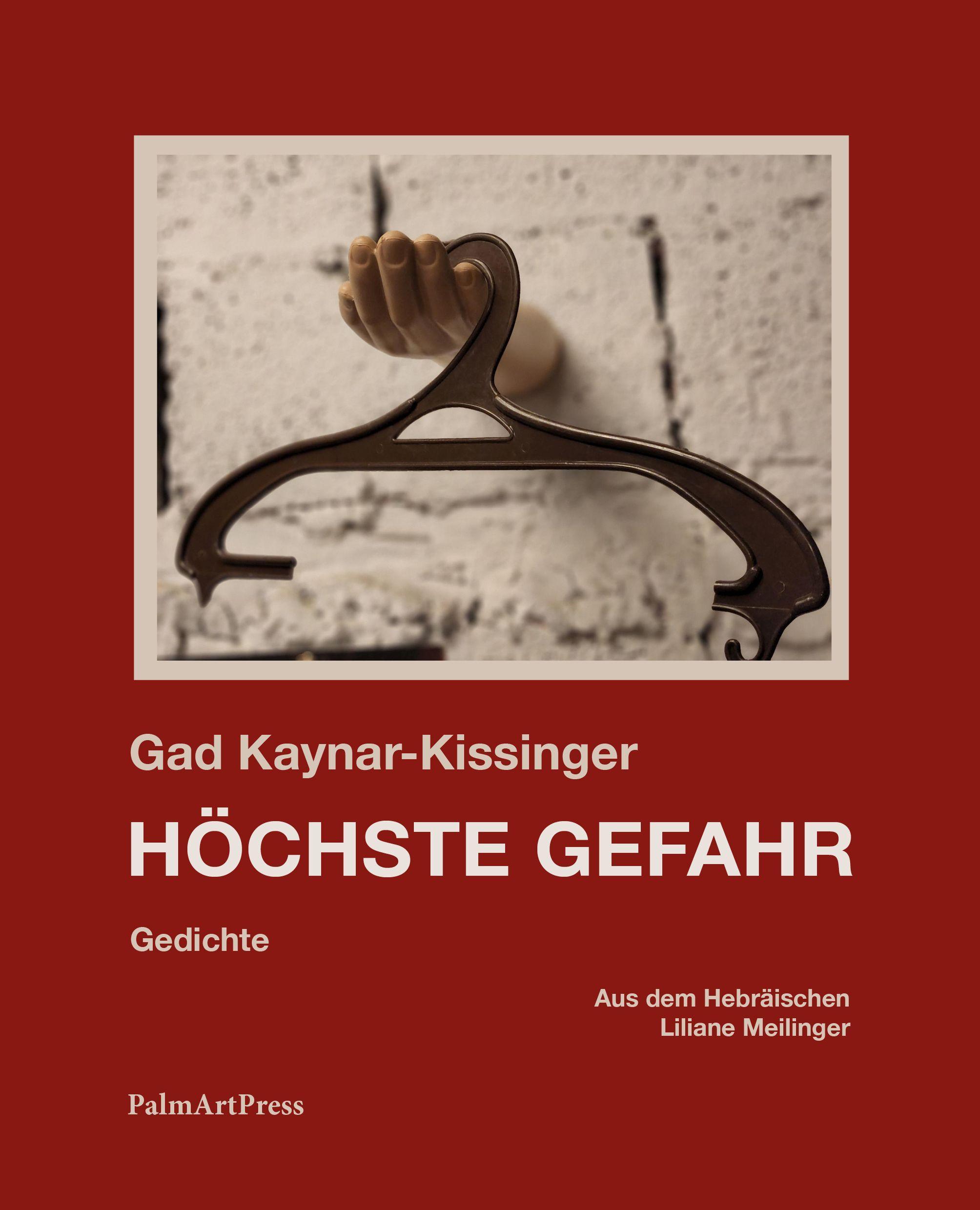 Cover: 9783962581657 | Höchste Gefahr | Gad Kaynar-Kissinger | Buch | 90 S. | Deutsch | 2024