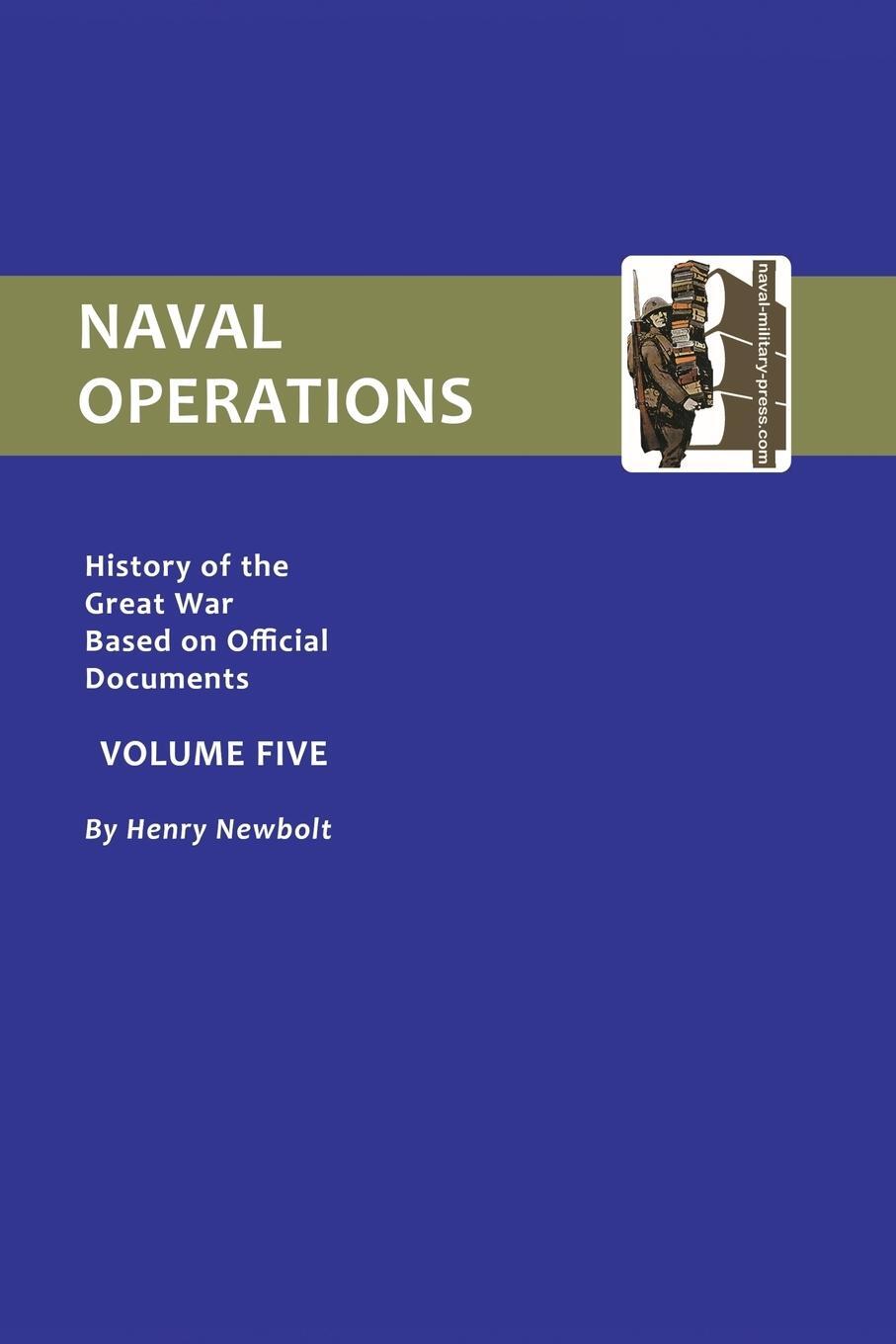 Cover: 9781843424932 | Official History of the War | V. 5: Naval Operations | Henry Newbolt