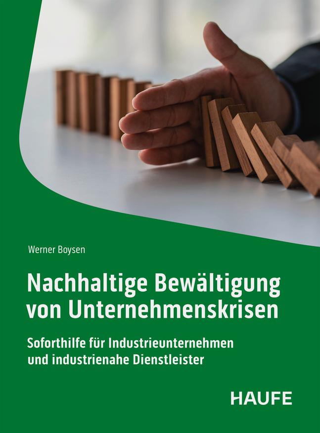 Cover: 9783648182444 | Nachhaltige Bewältigung von Unternehmenskrisen | Werner Boysen | Buch