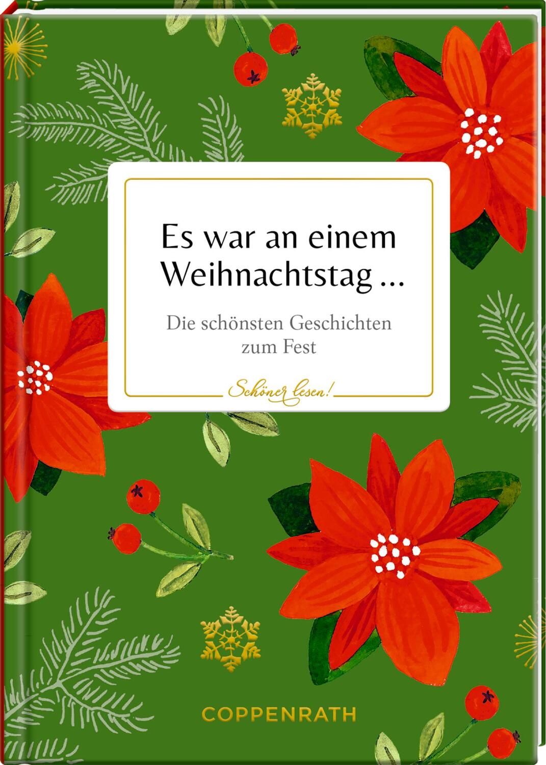 Cover: 9783649648833 | Es war an einem Weihnachtstag ... | Die schönsten Geschichten zum Fest