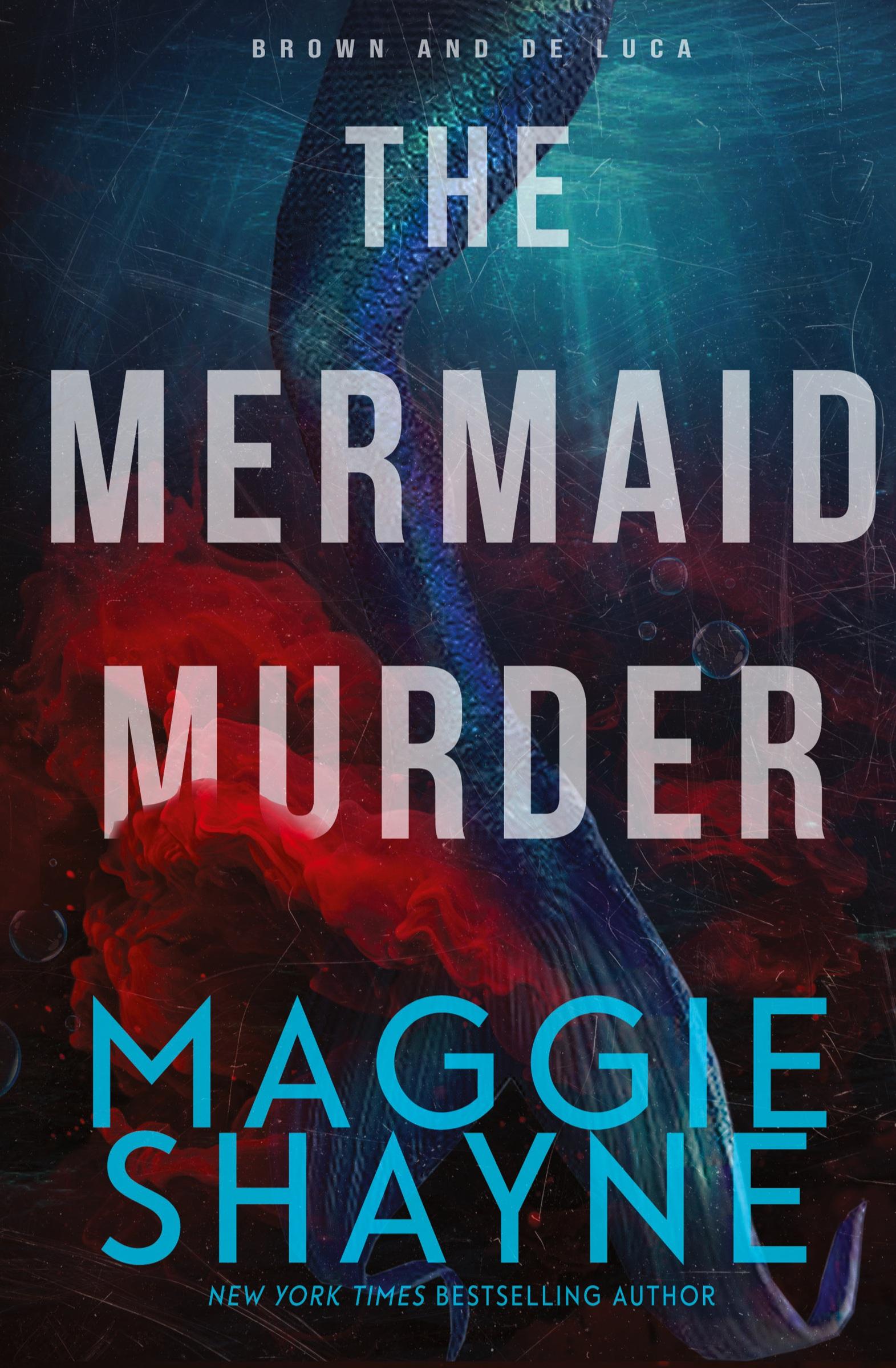 Cover: 9781648395581 | The Mermaid Murder | A Brown and de Luca Novel | Maggie Shayne | Buch