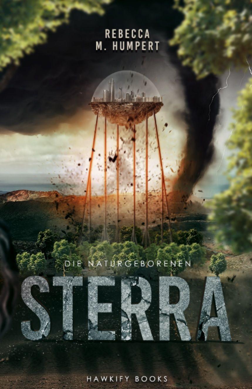 Cover: 9783947288120 | Sterra | Die Naturgeborenen | Rebecca M. Humpert | Taschenbuch | 2020