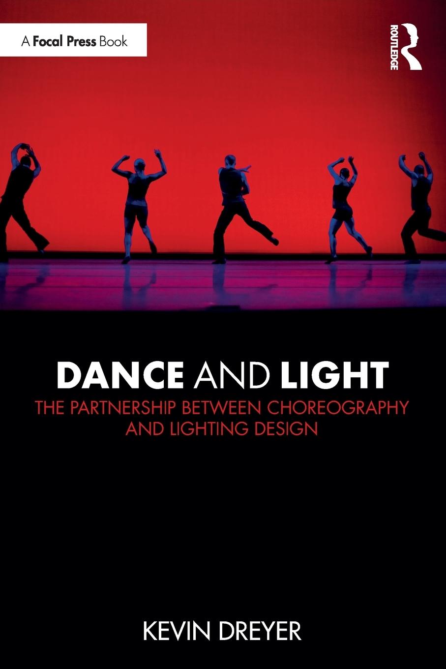 Cover: 9780367259440 | Dance and Light | Kevin Dreyer | Taschenbuch | Englisch | 2019