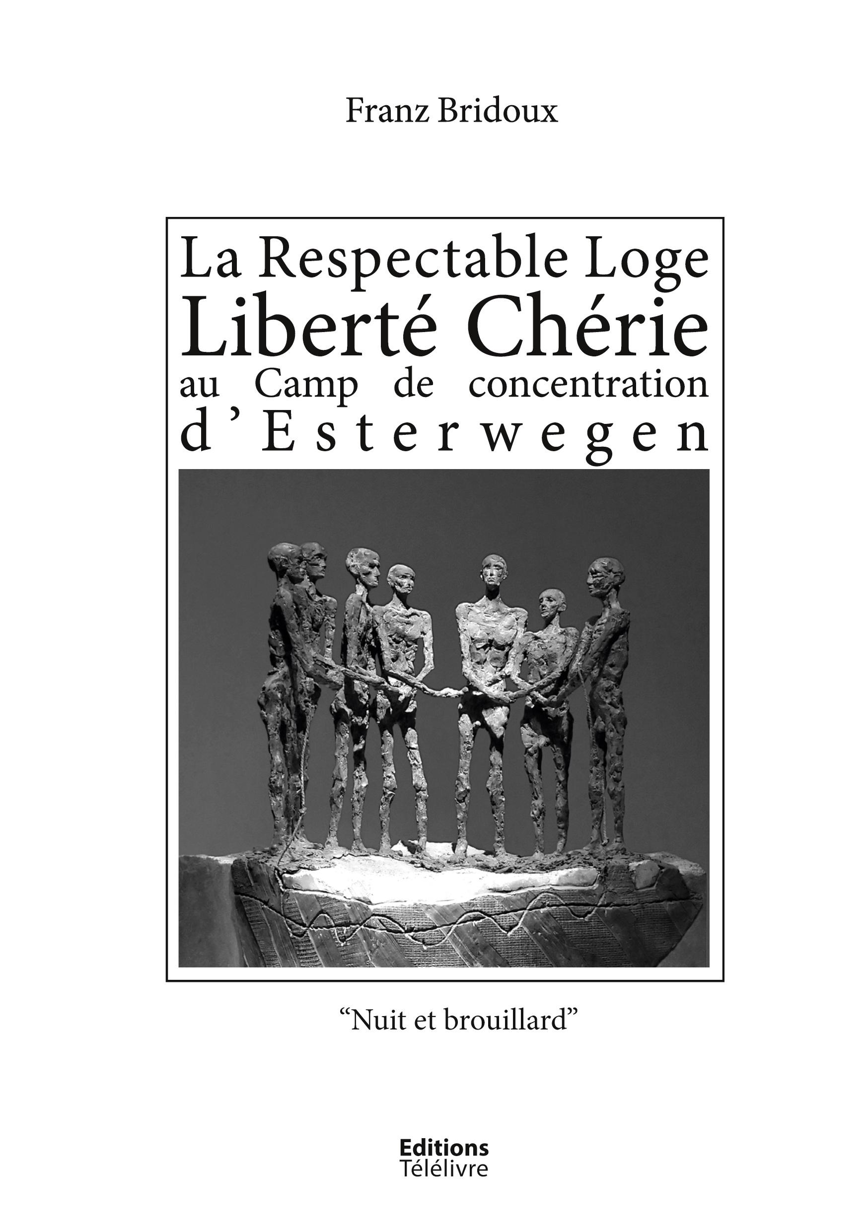 Cover: 9782930331218 | La Respectable Loge Liberté Chérie au Camp de concentration...