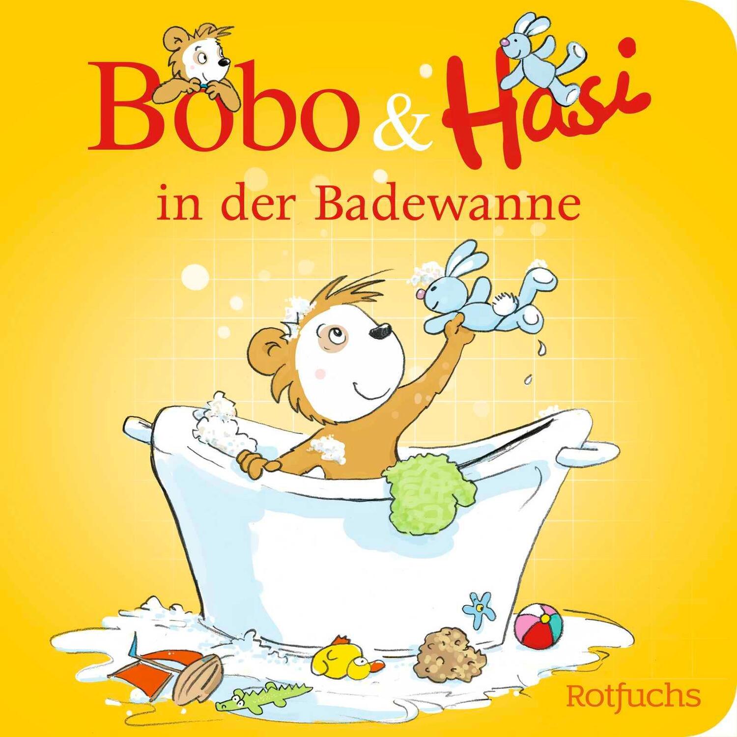 Cover: 9783757100520 | Bobo &amp; Hasi in der Badewanne | Pappbilderbuch ab 12 Monaten | Böhlke