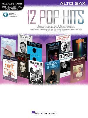 Cover: 9781540020482 | 12 Pop Hits - Instrumental Play-Along Alto Sax Book/Online Audio