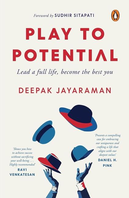 Cover: 9780670099986 | Play to Potential | Lead a full life, become the best you | Jayaraman