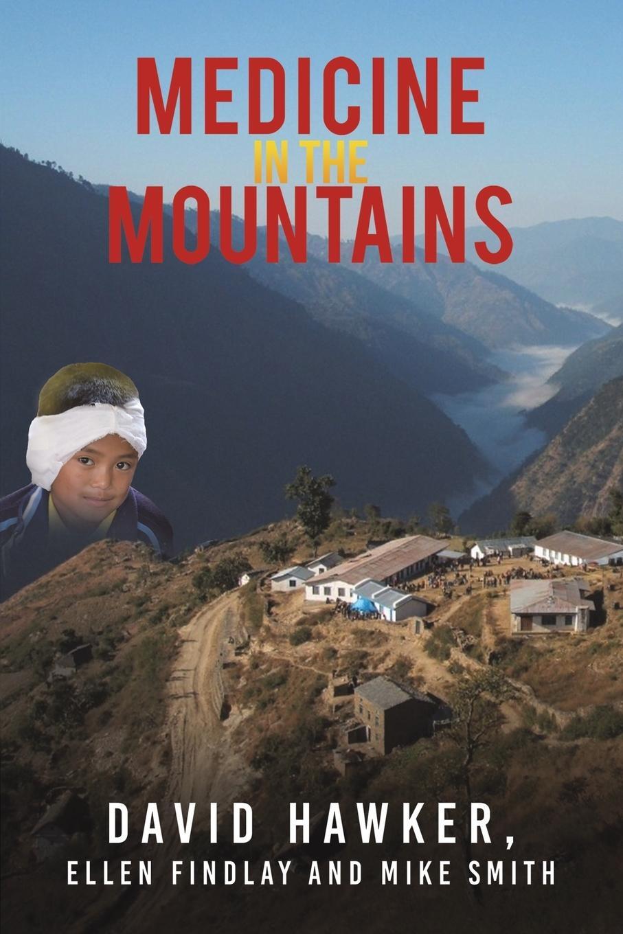 Cover: 9781398420755 | Medicine in the Mountains | David Hawker (u. a.) | Taschenbuch | 2022