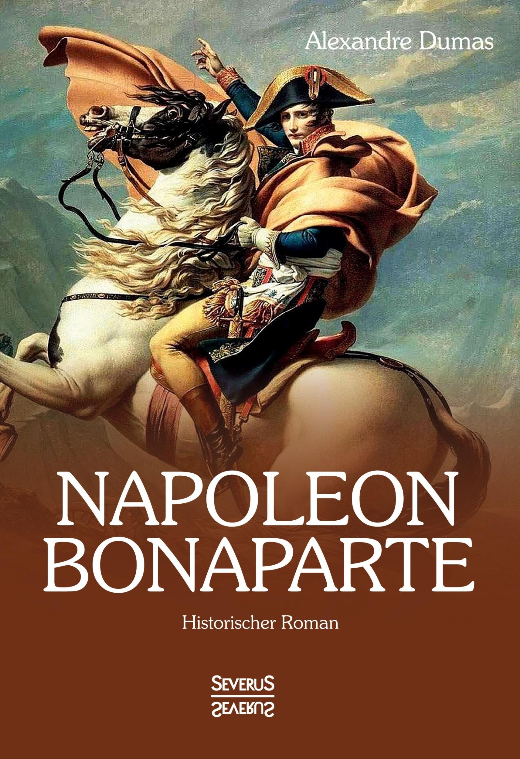 Cover: 9783958017726 | Napoleon Bonaparte | Historischer Roman | Alexandre Dumas | Buch