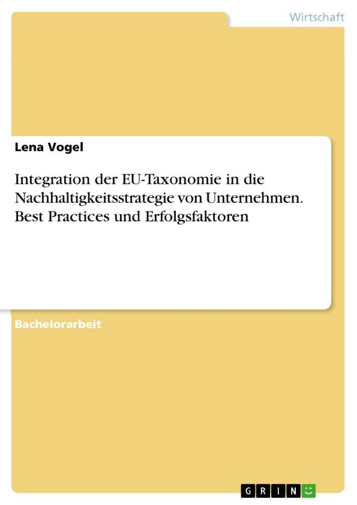 Cover: 9783346994882 | Integration der EU-Taxonomie in die Nachhaltigkeitsstrategie von...