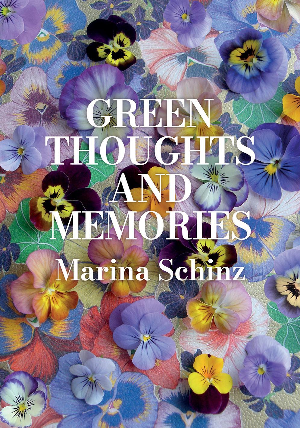 Cover: 9783039421954 | Green Thoughts and Memories | Marina Schinz | Buch | 272 S. | Englisch