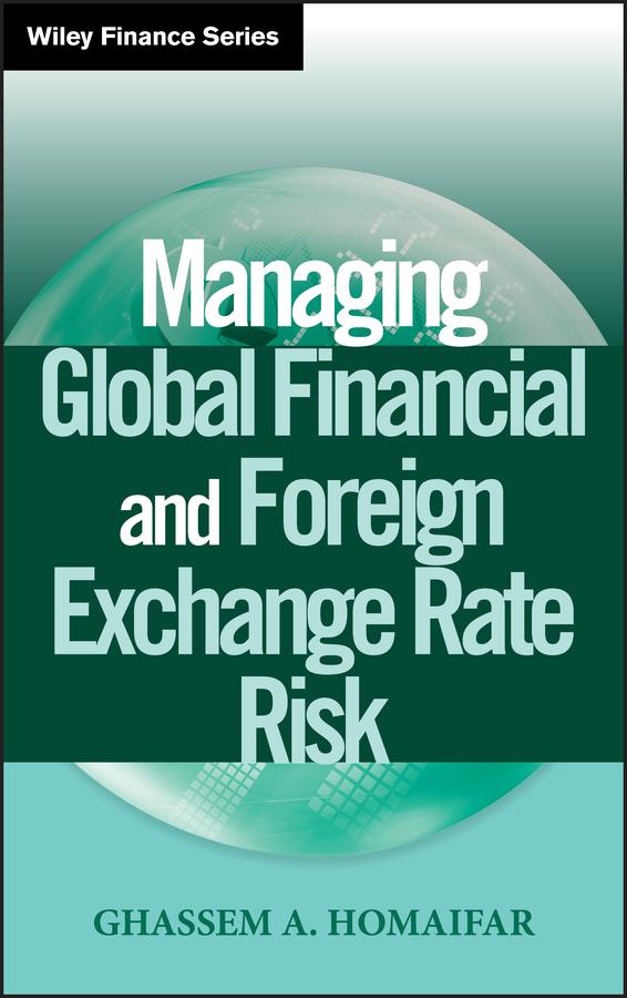 Cover: 9780471281153 | Managing Global Financial and Foreign Exchange Rate Risk | Homaifar