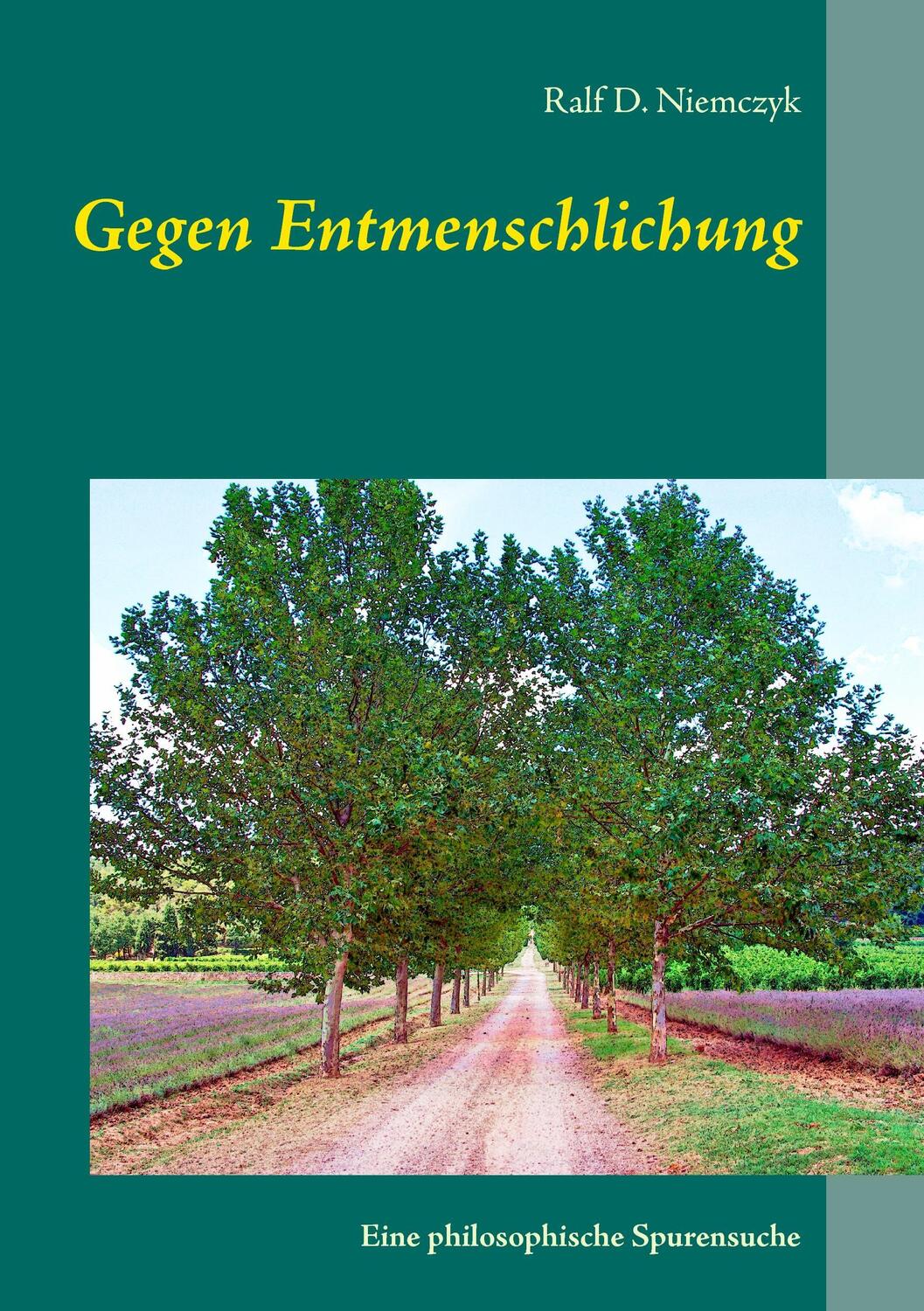 Cover: 9783837050332 | Gegen Entmenschlichung | Eine philosophische Spurensuche | Niemczyk