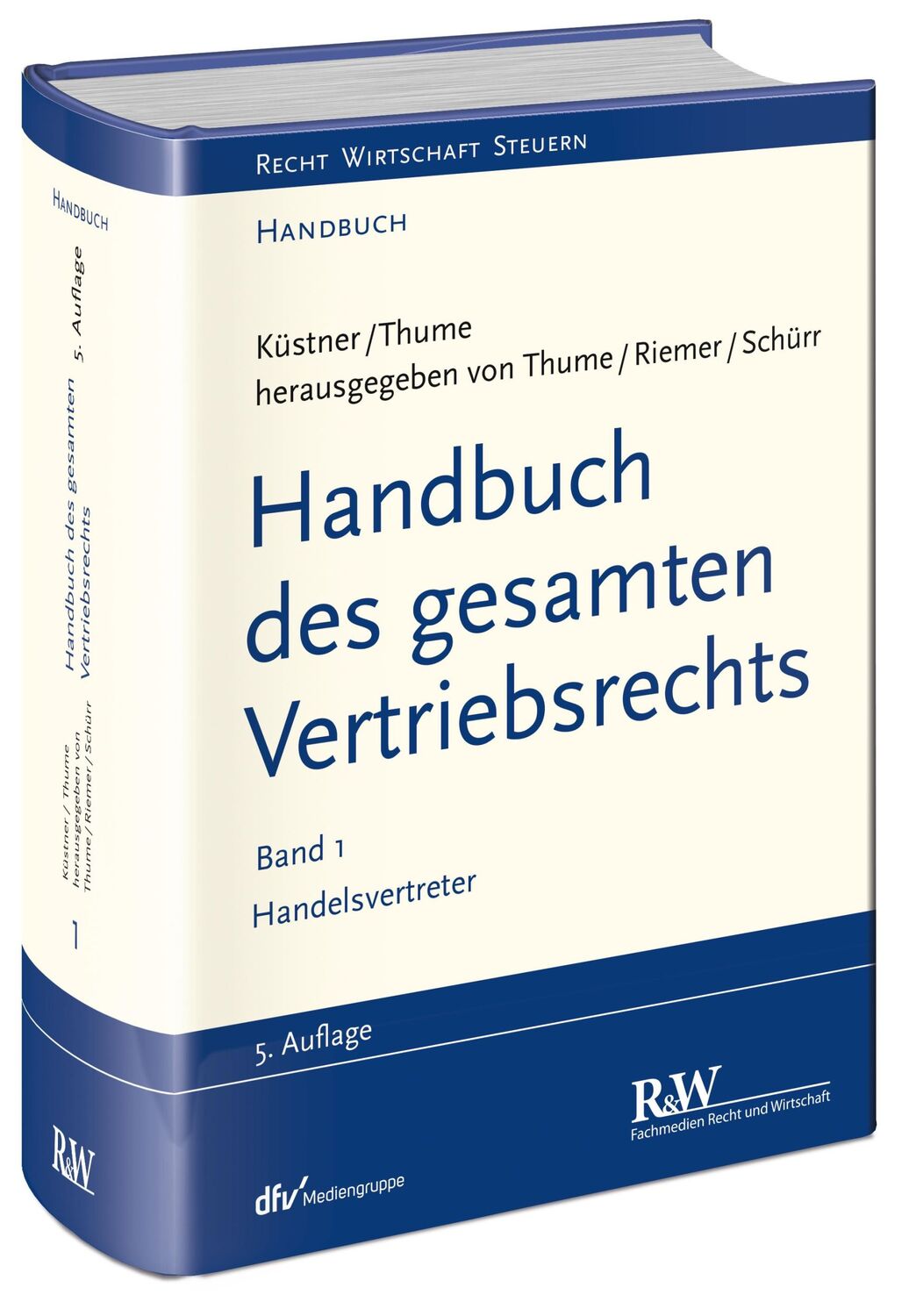 Cover: 9783800516131 | Handbuch des gesamten Vertriebsrechts, Band 1 | Handelsvertreter | XL