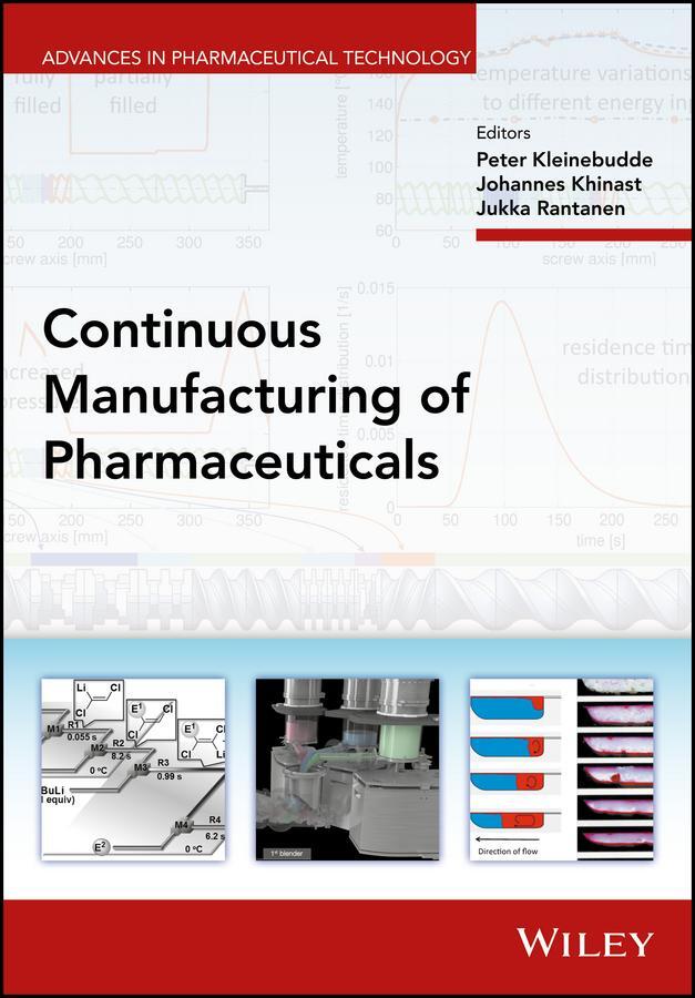 Cover: 9781119001324 | Continuous Manufacturing of Pharmaceuticals | Peter Kleinebudde | Buch