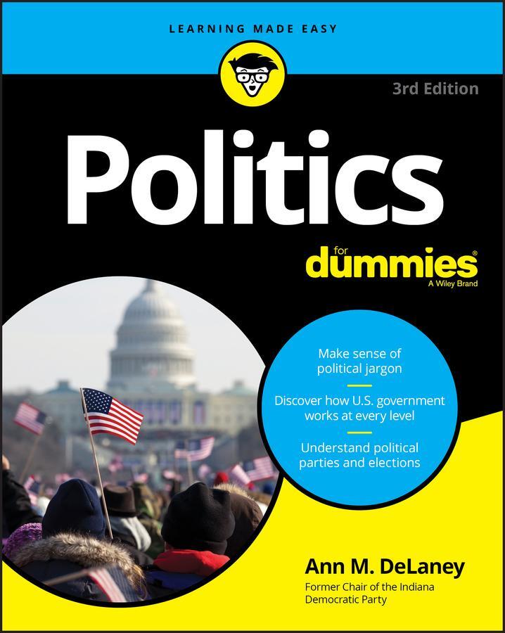 Cover: 9781119652953 | Politics for Dummies | Ann M Delaney | Taschenbuch | 384 S. | Englisch