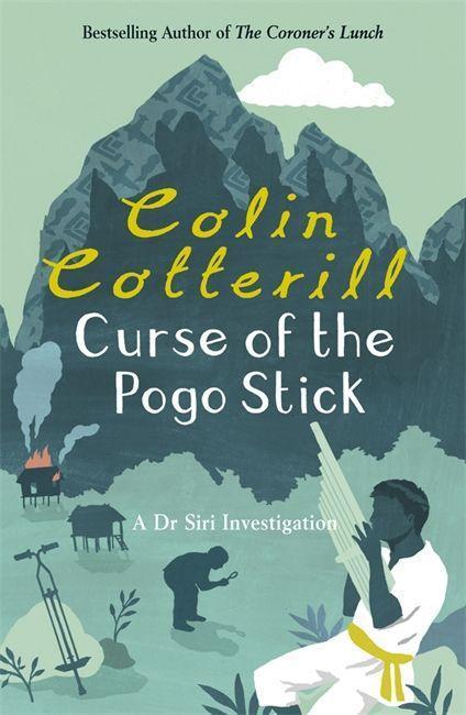 Cover: 9781849160117 | Curse of the Pogo Stick | Colin Cotterill | Taschenbuch | 215 S.