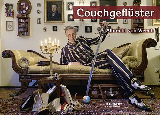 Cover: 9783945296899 | Couchgeflüster | Albrecht von Weech | Albrecht von Weech | Buch | 2021