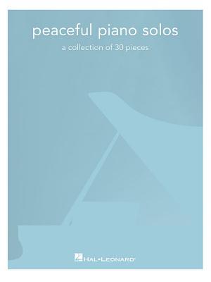 Cover: 888680892661 | Peaceful Piano Solos | A Collection of 30 Pieces | Corporation | Buch